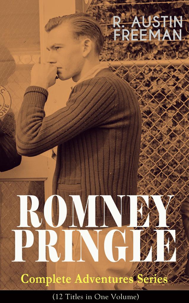ROMNEY PRINGLE - Complete Adventures Series (12 Titles in One Volume)