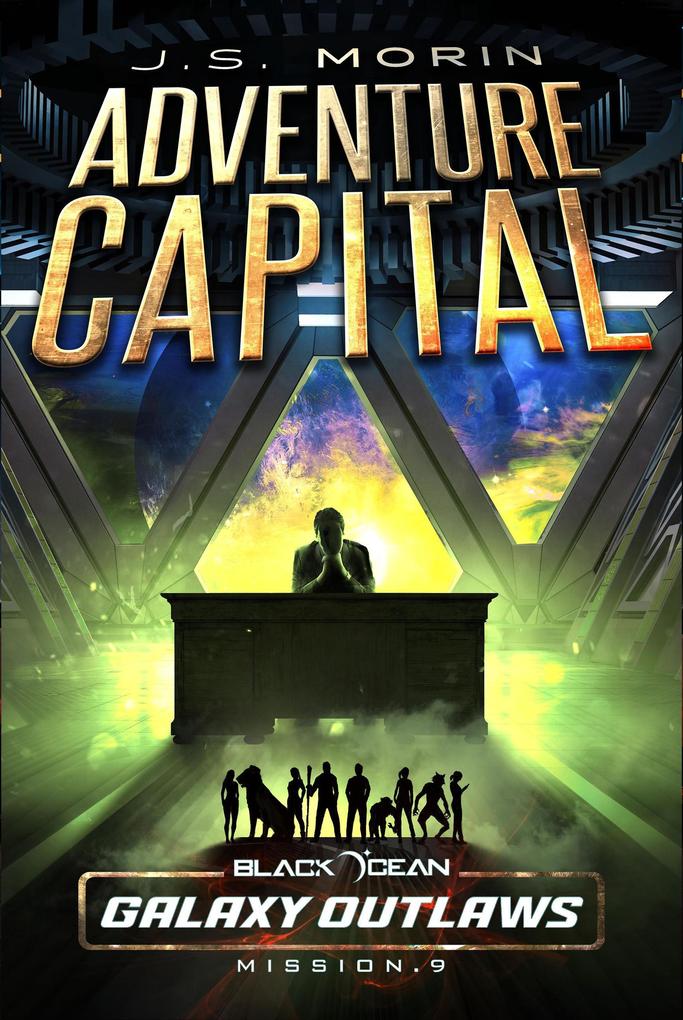 Adventure Capital (Black Ocean: Galaxy Outlaws #9)