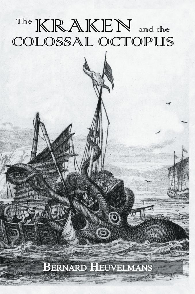 Kraken and The Colossal Octopus