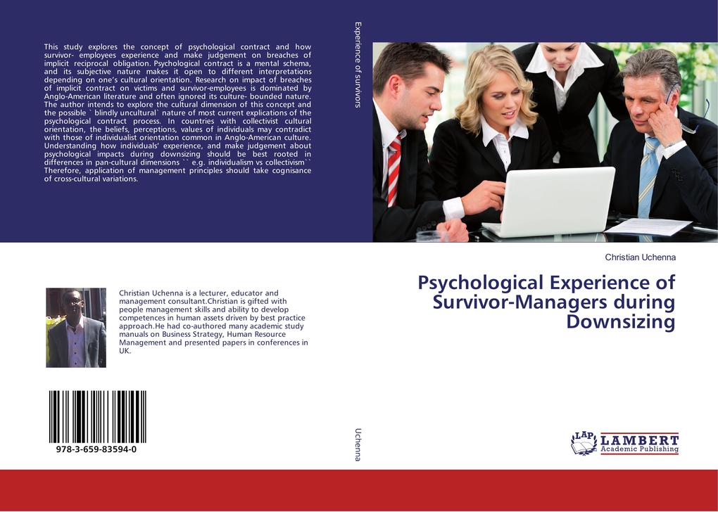 Psychological Experience of Survivor-Managers during Downsizing