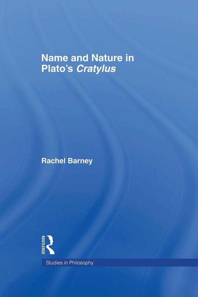 Names and Nature in Plato's Cratylus