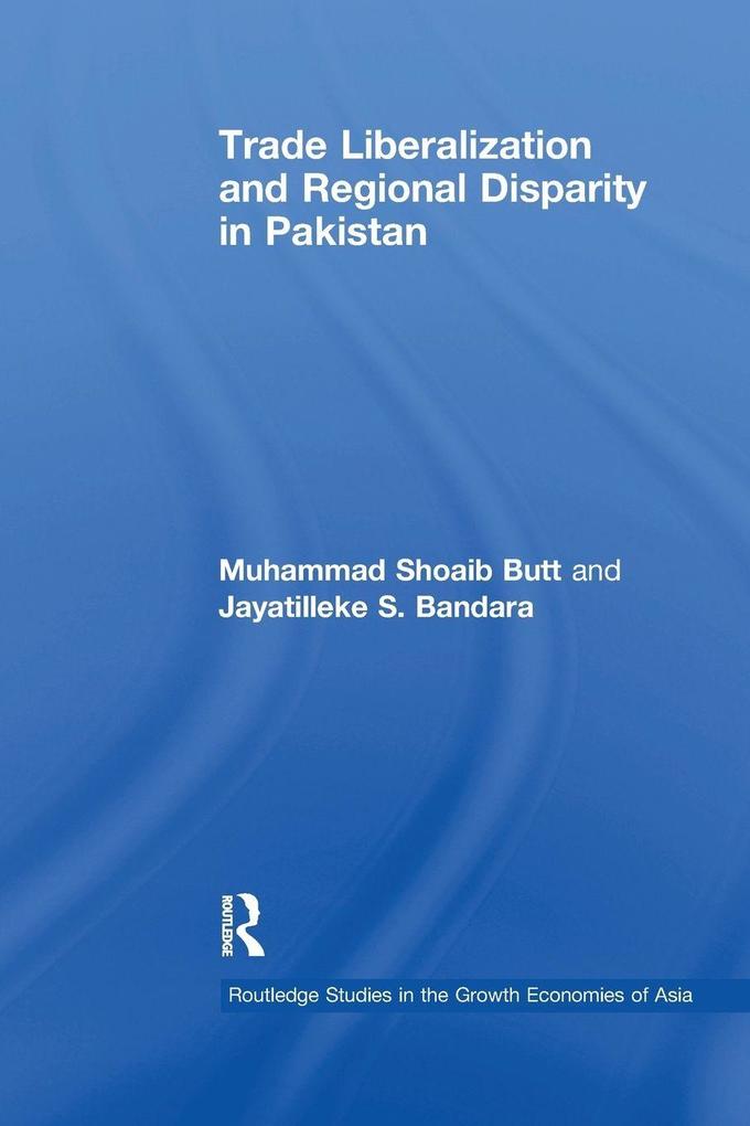 Trade Liberalisation and Regional Disparity in Pakistan