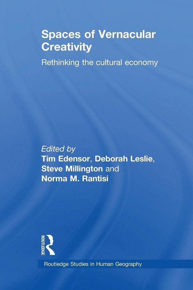 Spaces of Vernacular Creativity