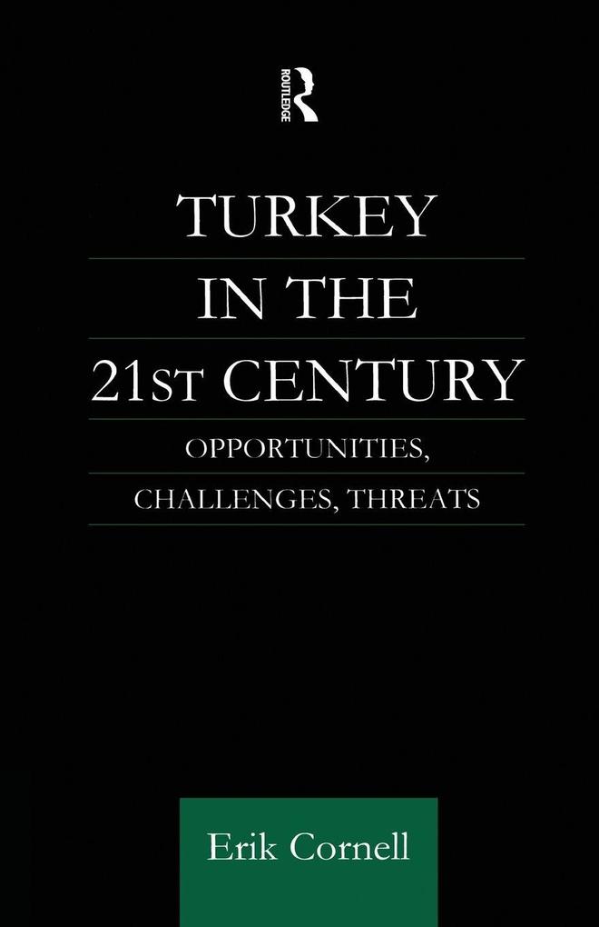 Turkey in the 21st Century