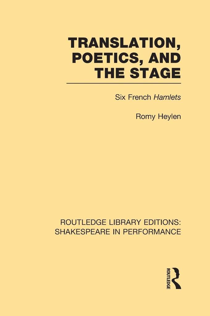 Translation Poetics and the Stage