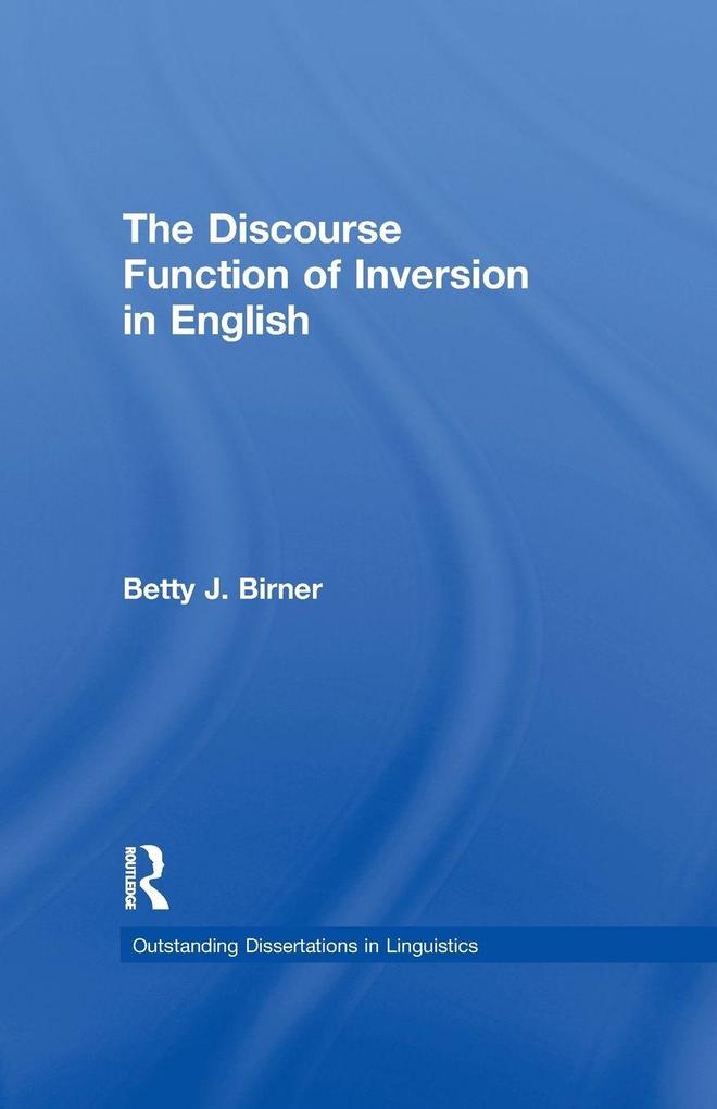 The Discourse Function of Inversion in English