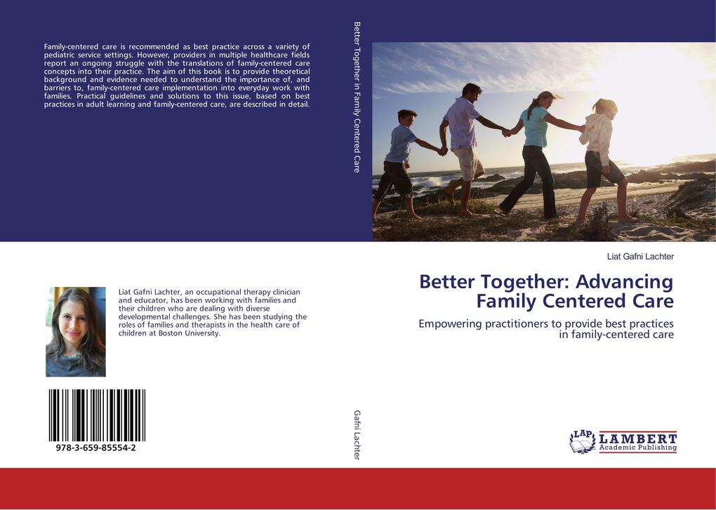 Better Together: Advancing Family Centered Care
