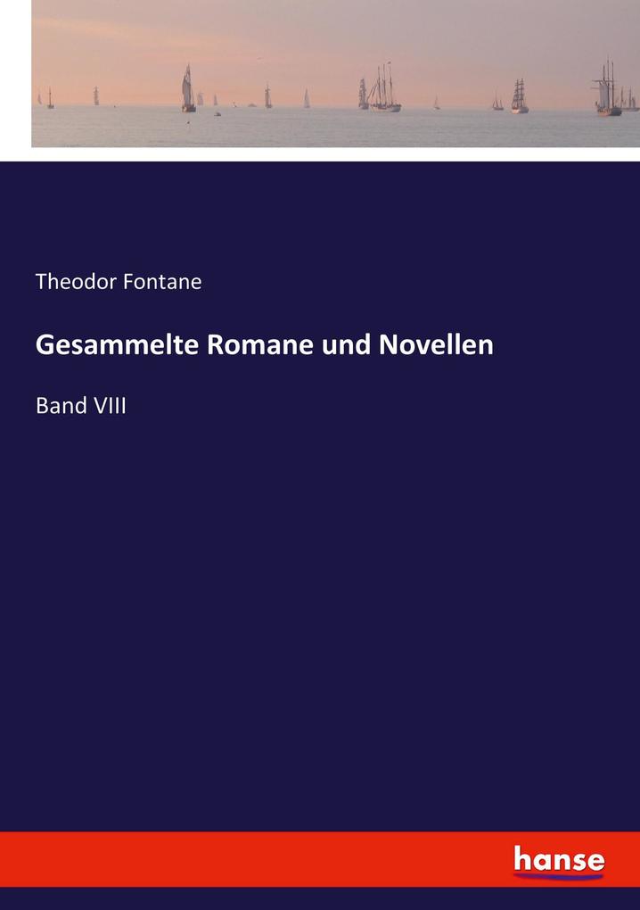 Gesammelte Romane und Novellen