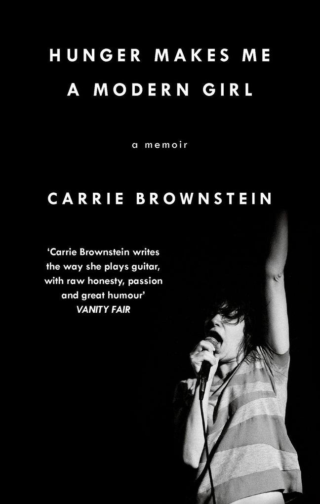 Hunger Makes Me a Modern Girl