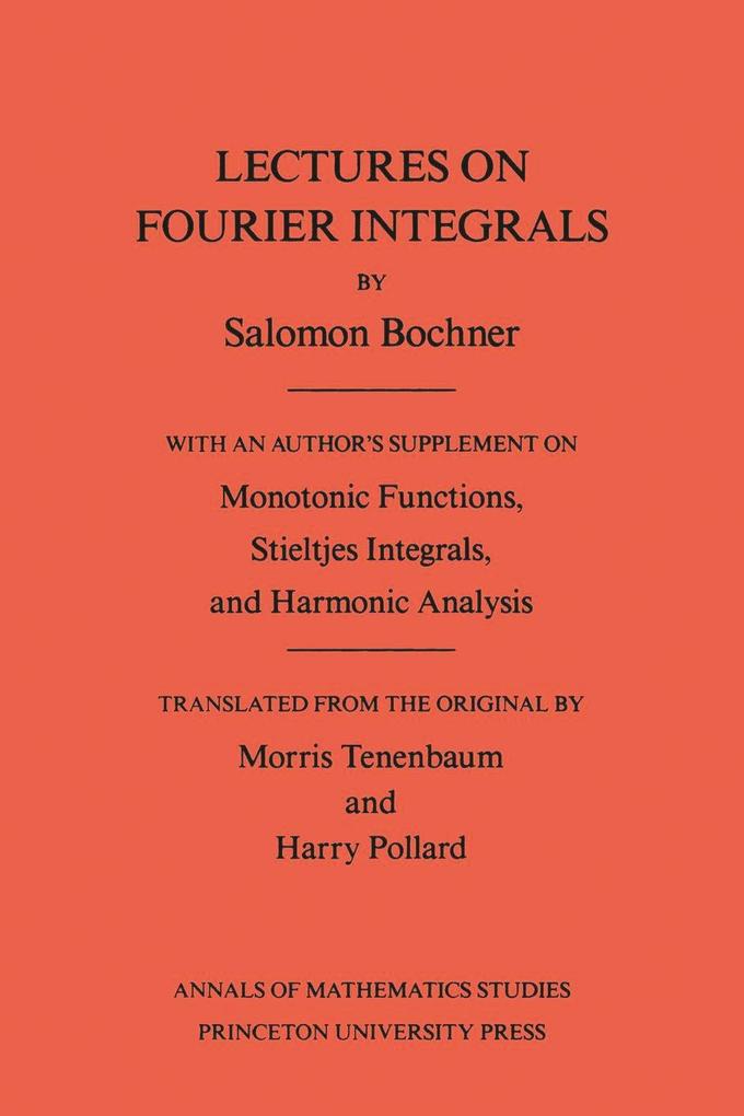 Lectures on Fourier Integrals