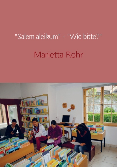 'Salem aleikum' - 'Wie bitte?'
