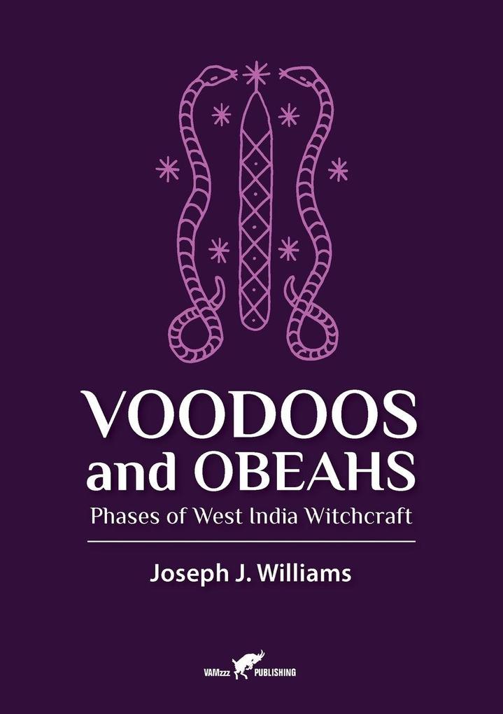Voodoos and Obeahs