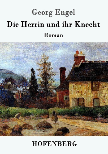 Image of Die Herrin und ihr Knecht