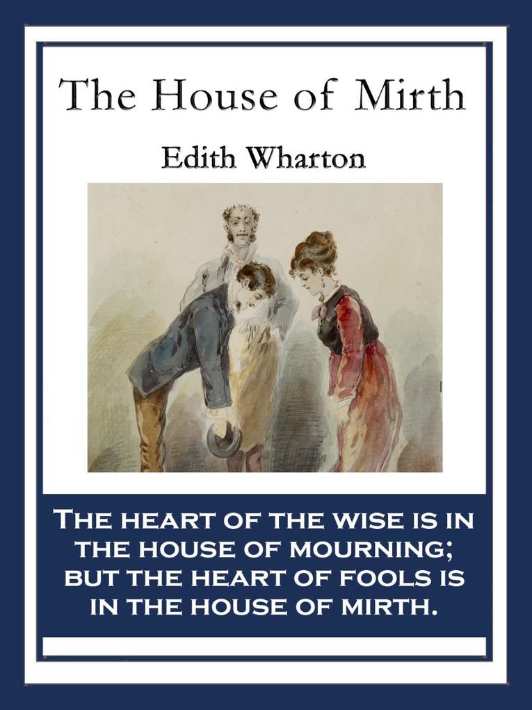The House of Mirth