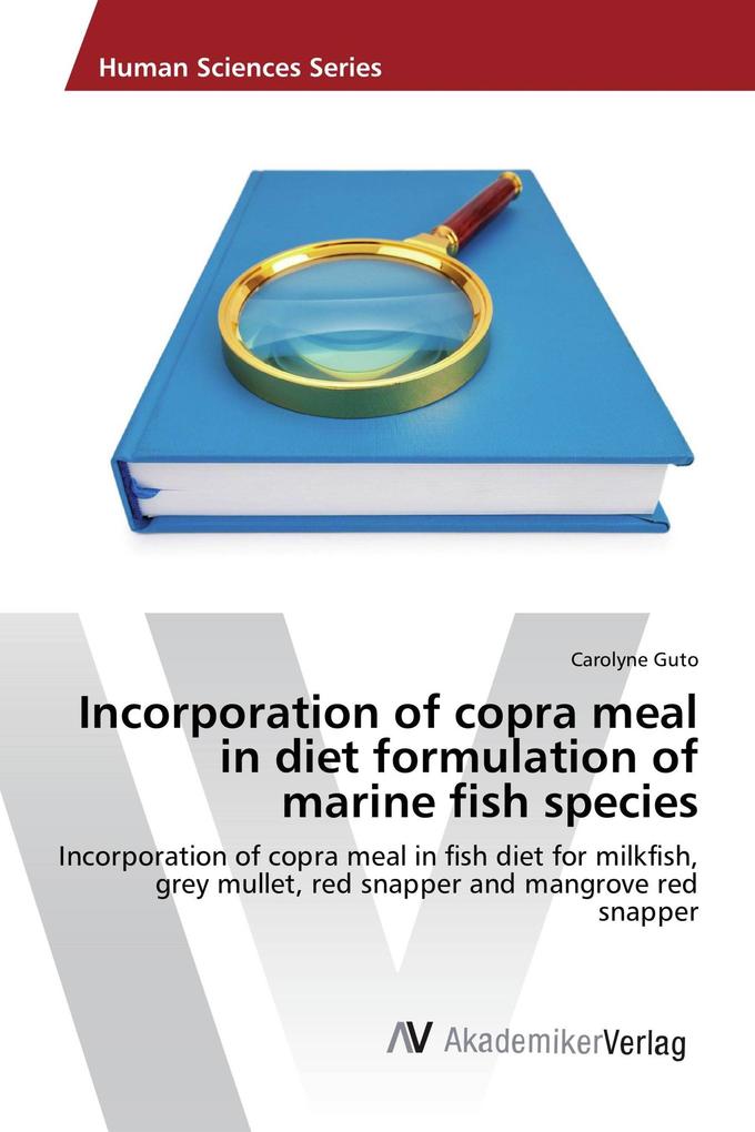 Incorporation of copra meal in diet formulation of marine fish species
