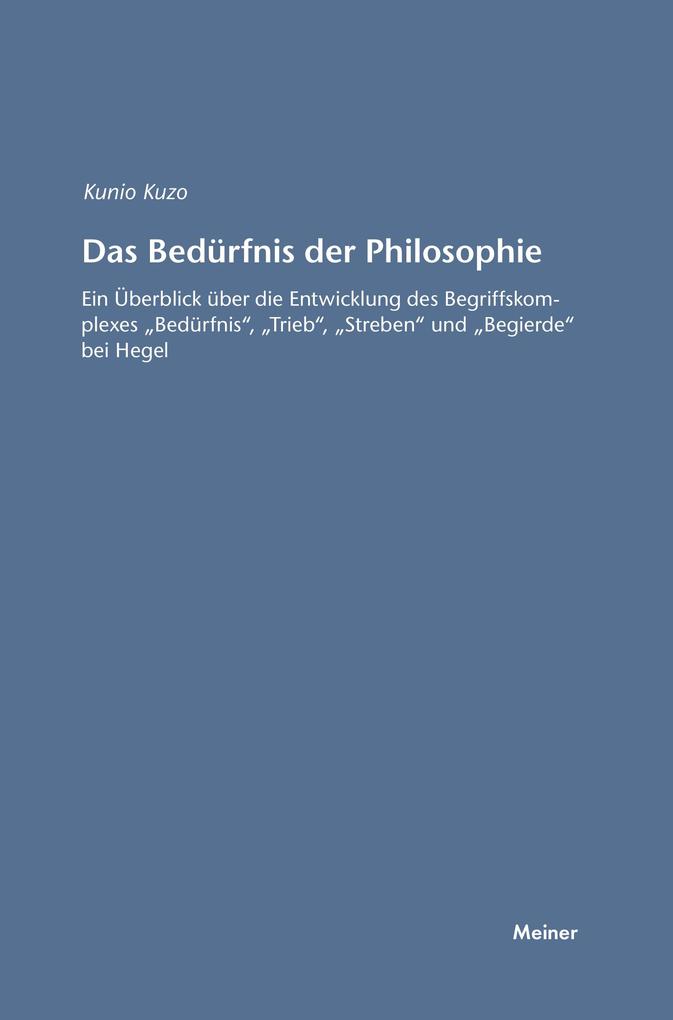 Das Bedürfnis der Philosophie