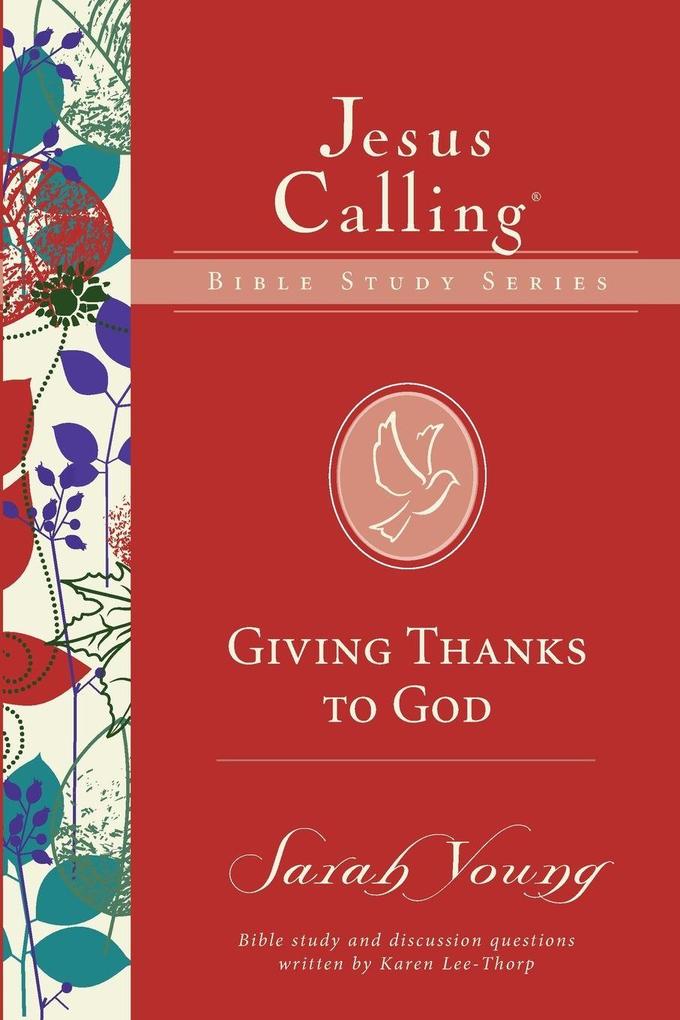 The Giving Thanks to God