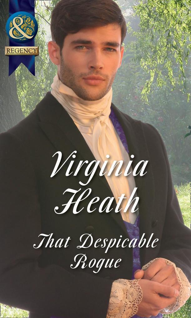 That Despicable Rogue (Mills & Boon Historical)