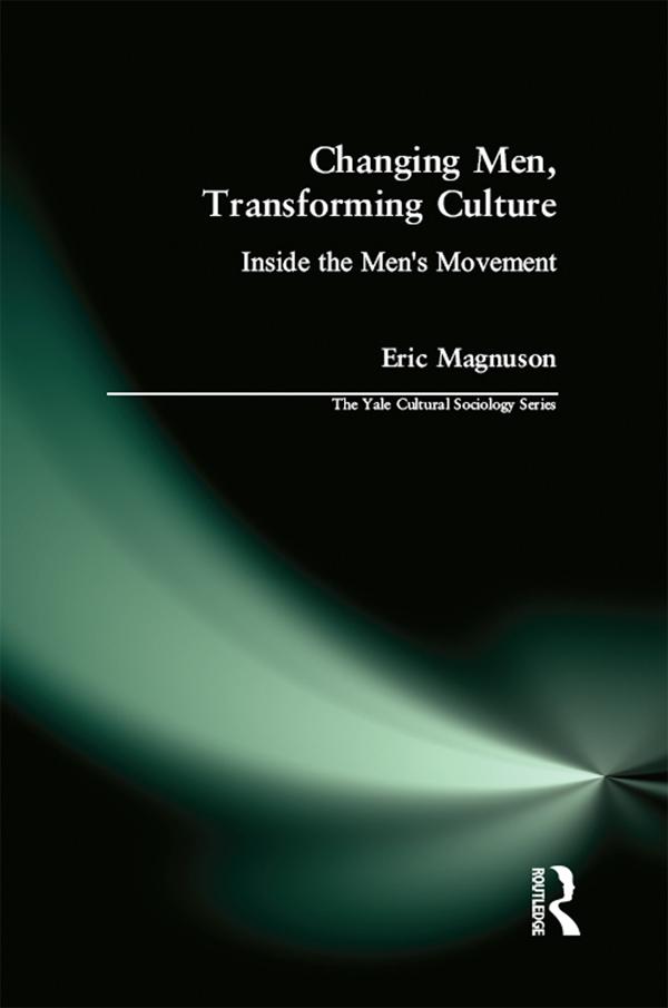 Changing Men Transforming Culture