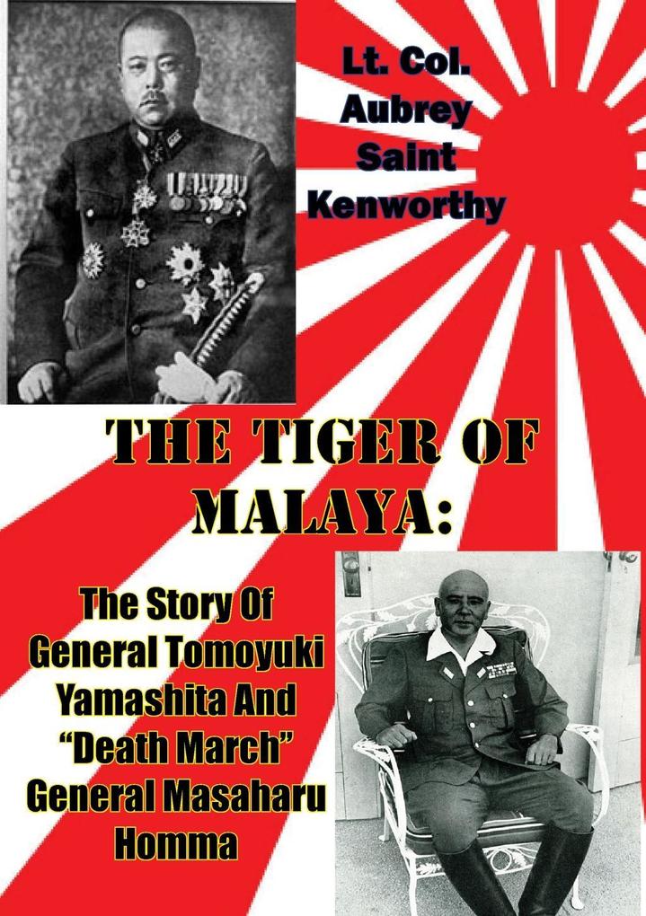 Tiger Of Malaya: