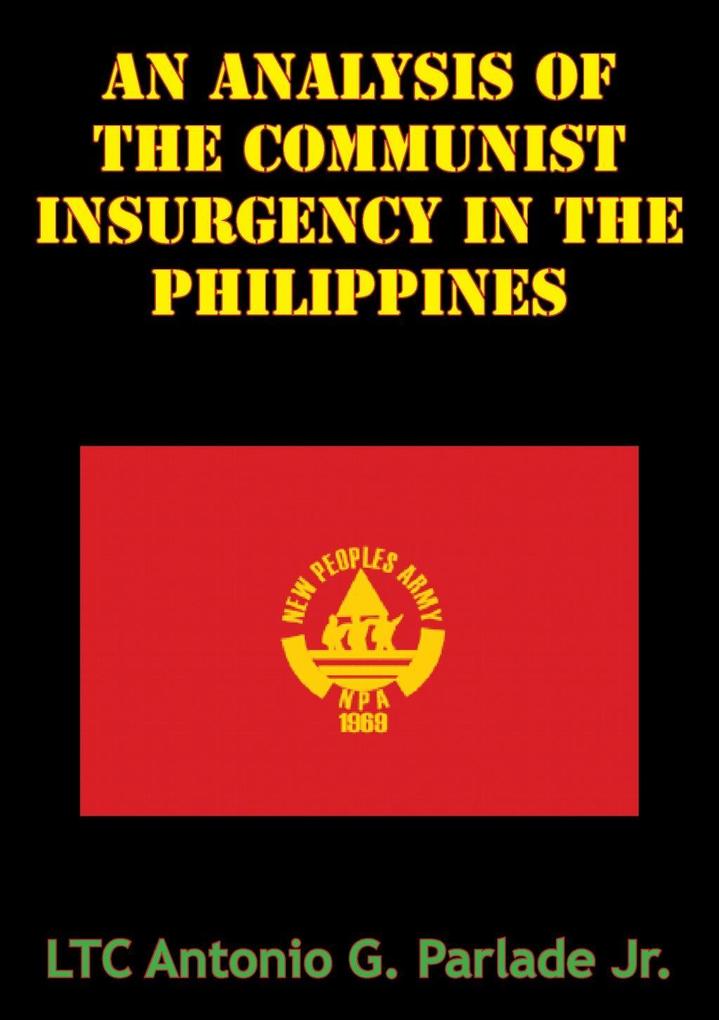 Analysis Of The Communist Insurgency In The Philippines