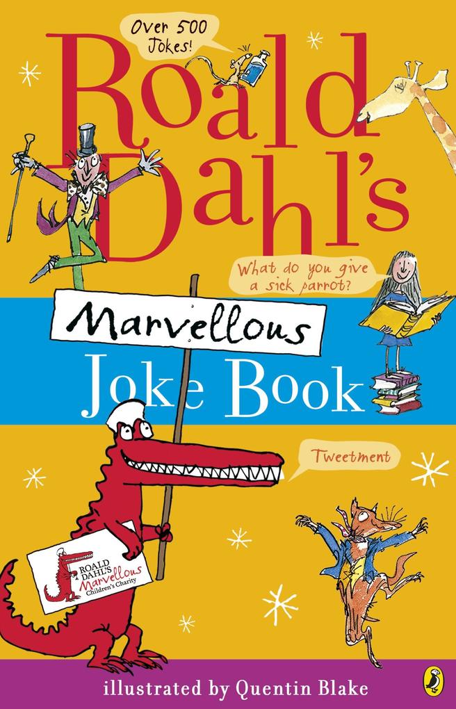 Roald Dahl‘s Marvellous Joke Book