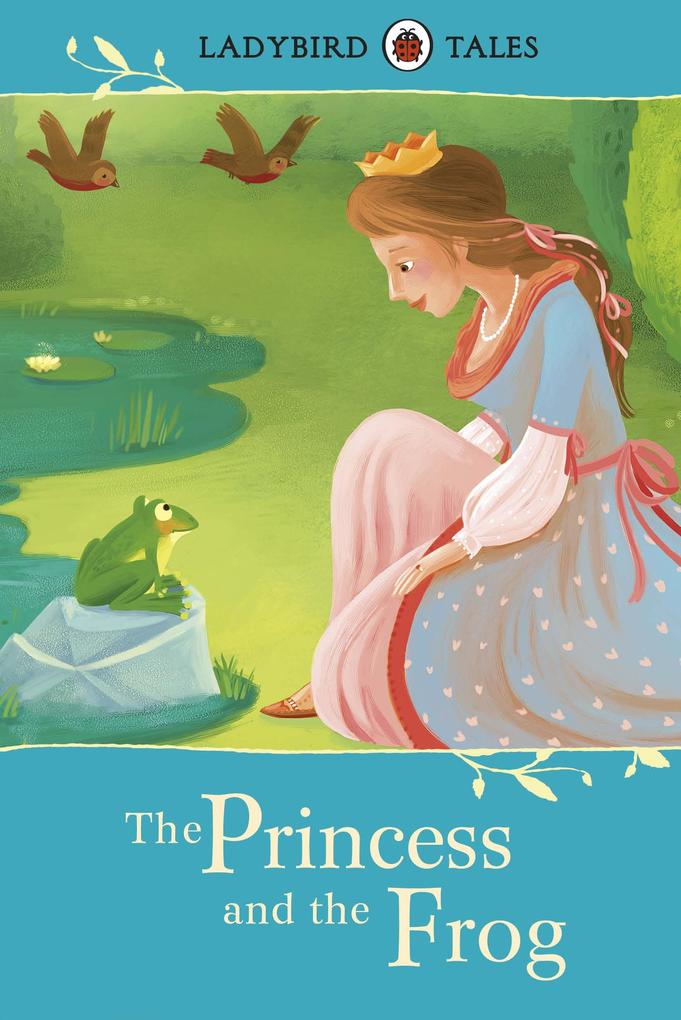 Ladybird Tales: The Princess and the Frog