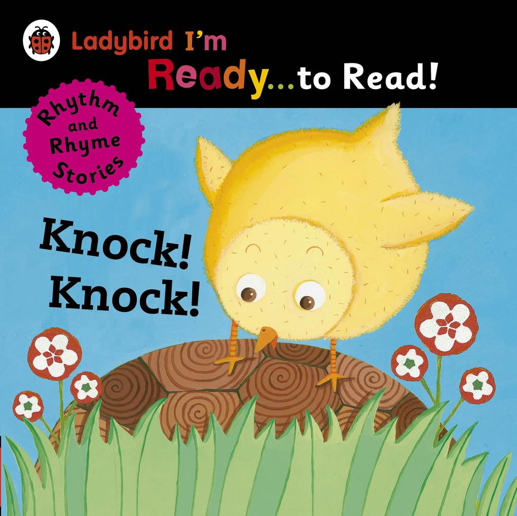 Knock! Knock!: Ladybird I‘m Ready to Read