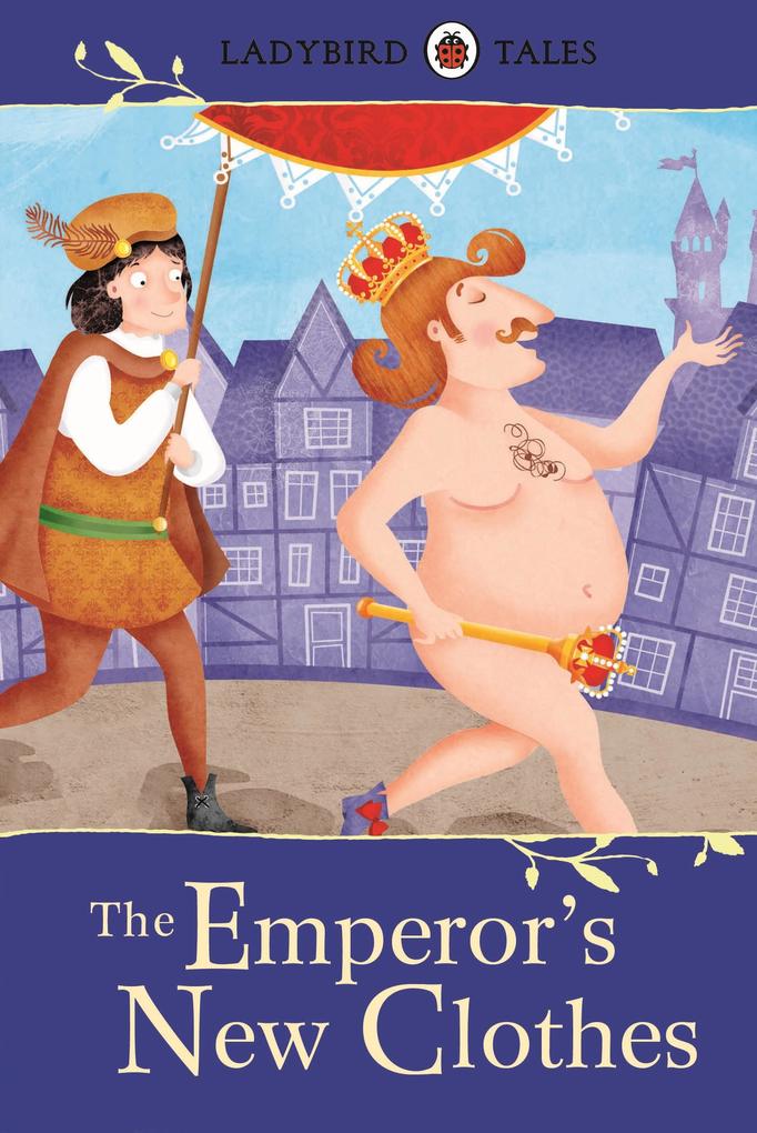 Ladybird Tales: The Emperor‘s New Clothes