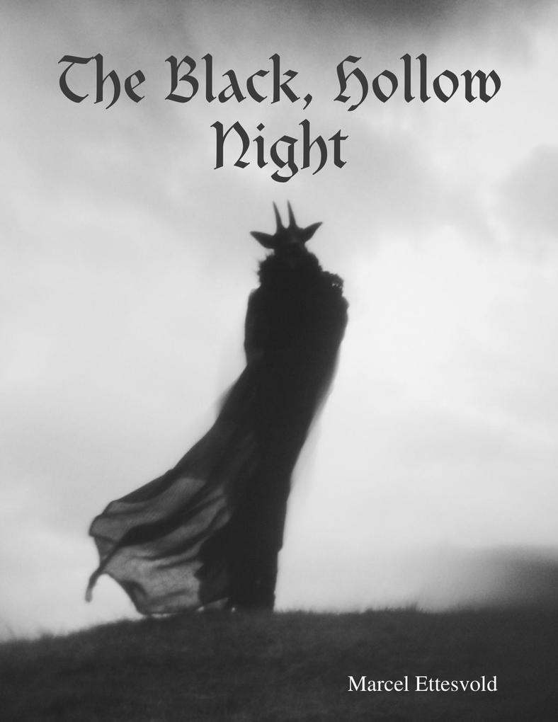 The Black Hollow Night