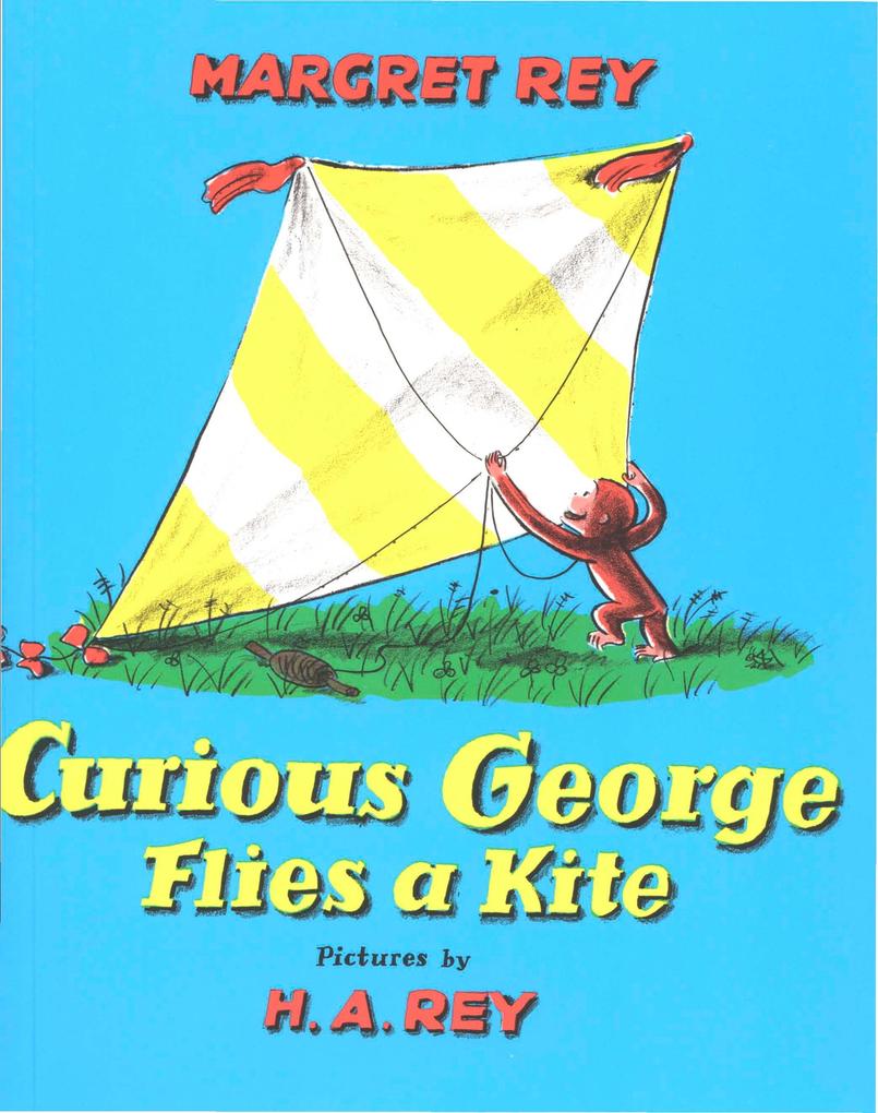 Curious George Flies A Kite (Read-aloud)