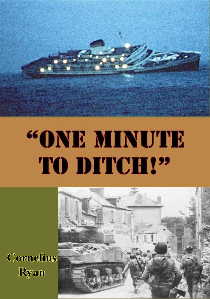 "e;One Minute to Ditch!"e;