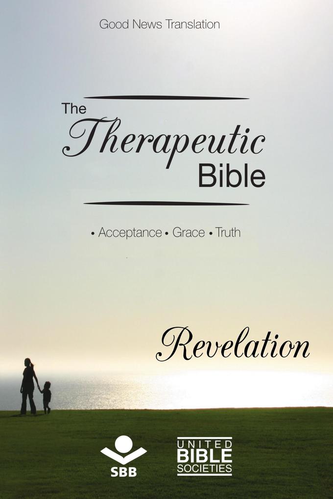 The Therapeutic Bible - Revelation
