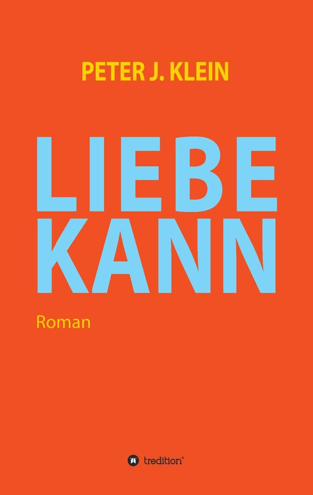 Image of LIEBE KANN