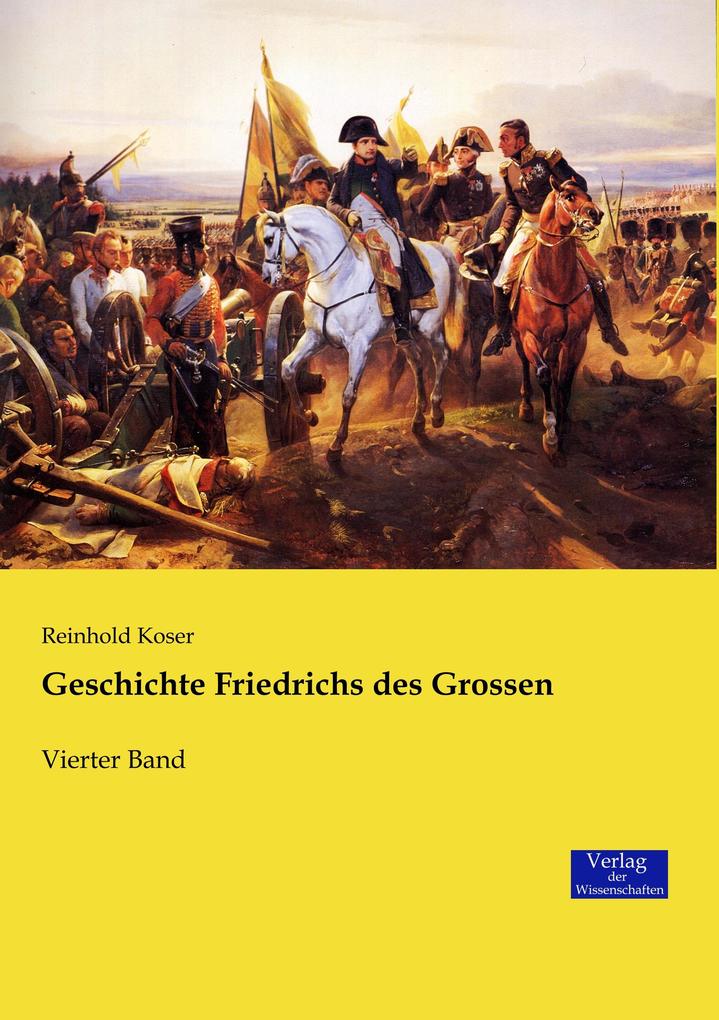 Geschichte Friedrichs des Grossen