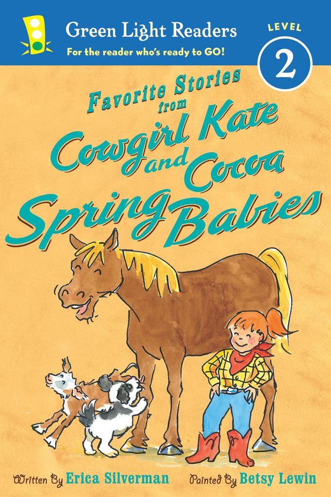Favorite Stories from Cowgirl Kate and Cocoa: Spring Babies