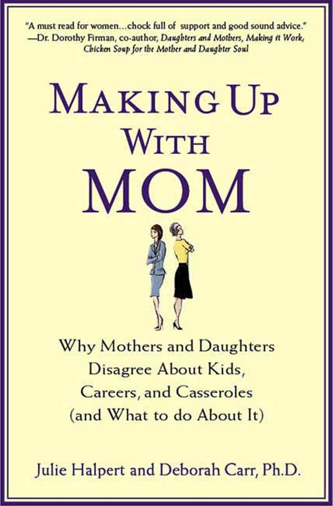 Making Up with Mom