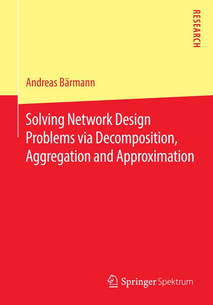 Solving Network Design Problems via Decomposition Aggregation and Approximation