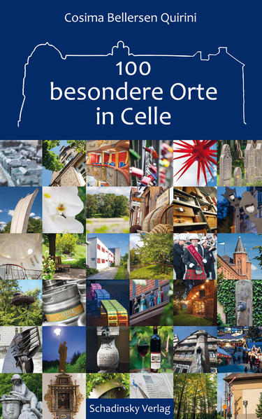 100 besondere Orte im Celle