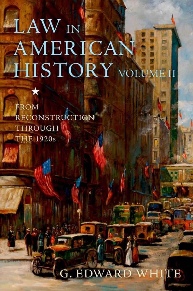 Law in American History Volume II