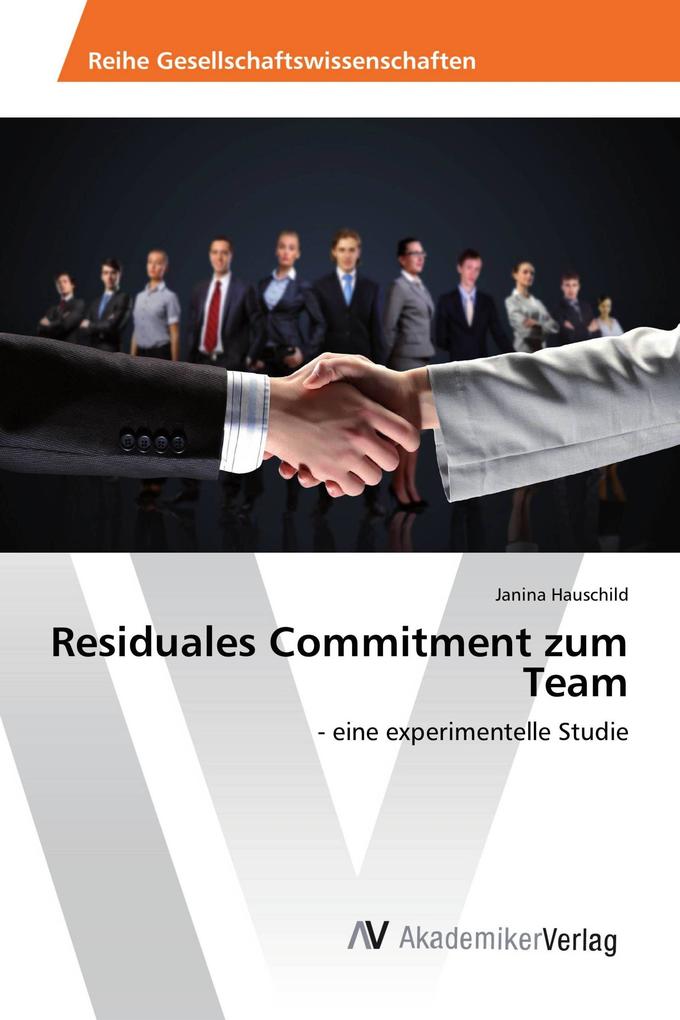 Residuales Commitment zum Team