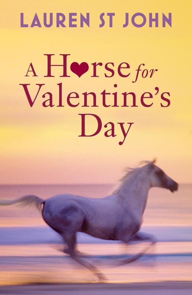 A Horse for Valentine‘s Day