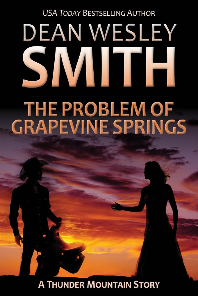 The Problem of Grapevine Springs (Thunder Mountain)