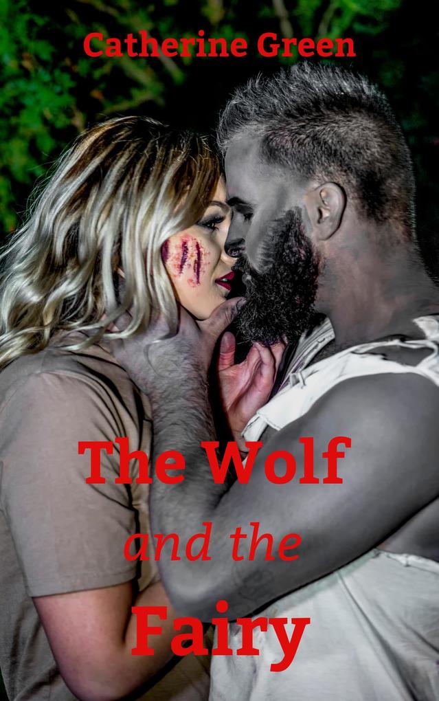 The Wolf and the Fairy (Gothic Fiction)