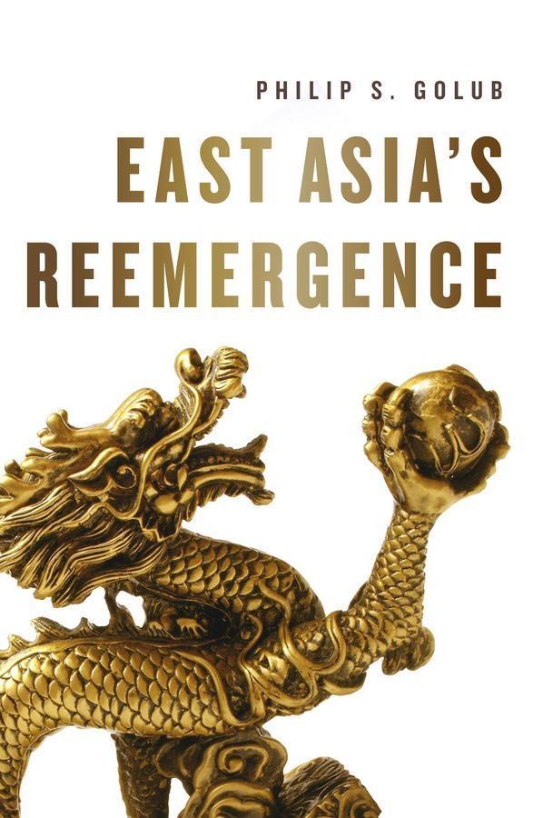 East Asia‘s Reemergence