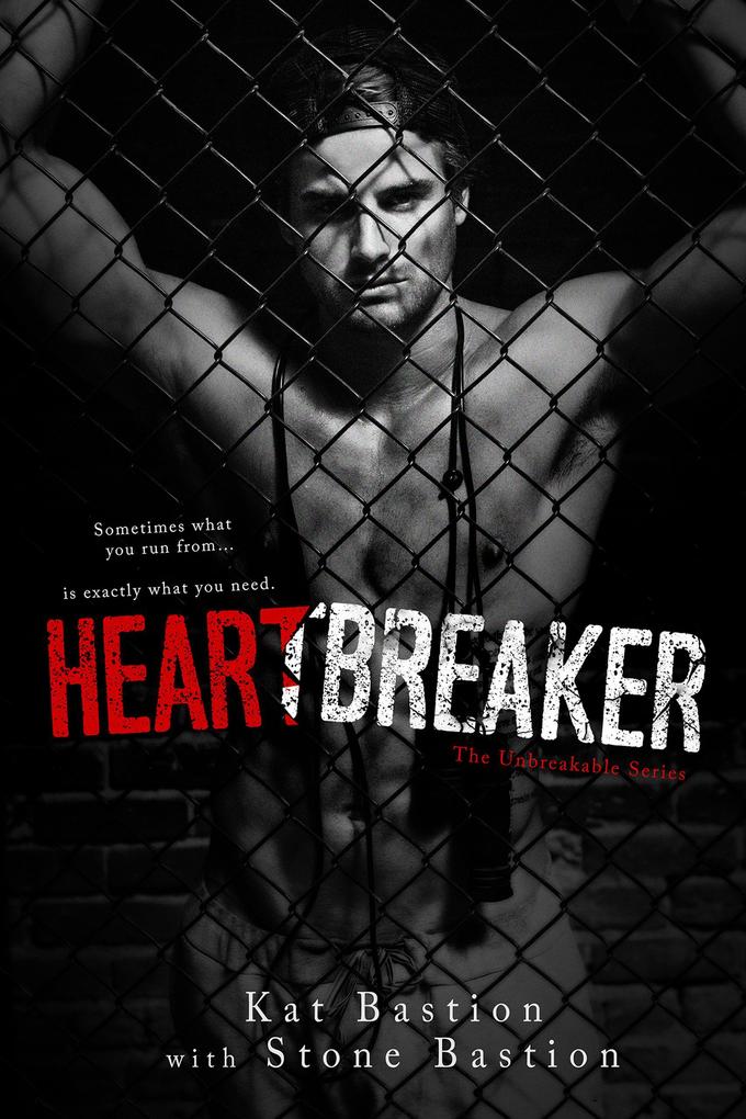 Heartbreaker (Unbreakable #1)
