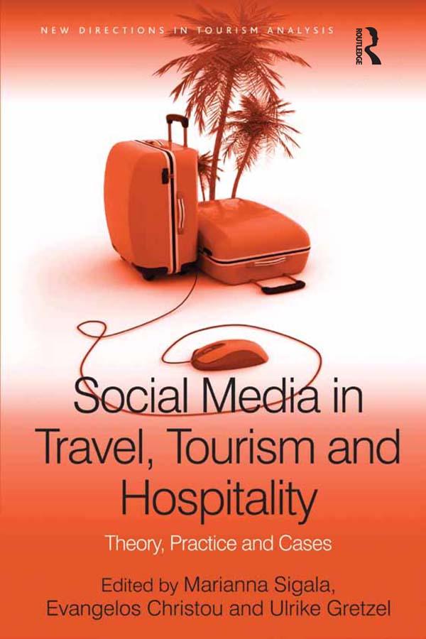 Social Media in Travel Tourism and Hospitality