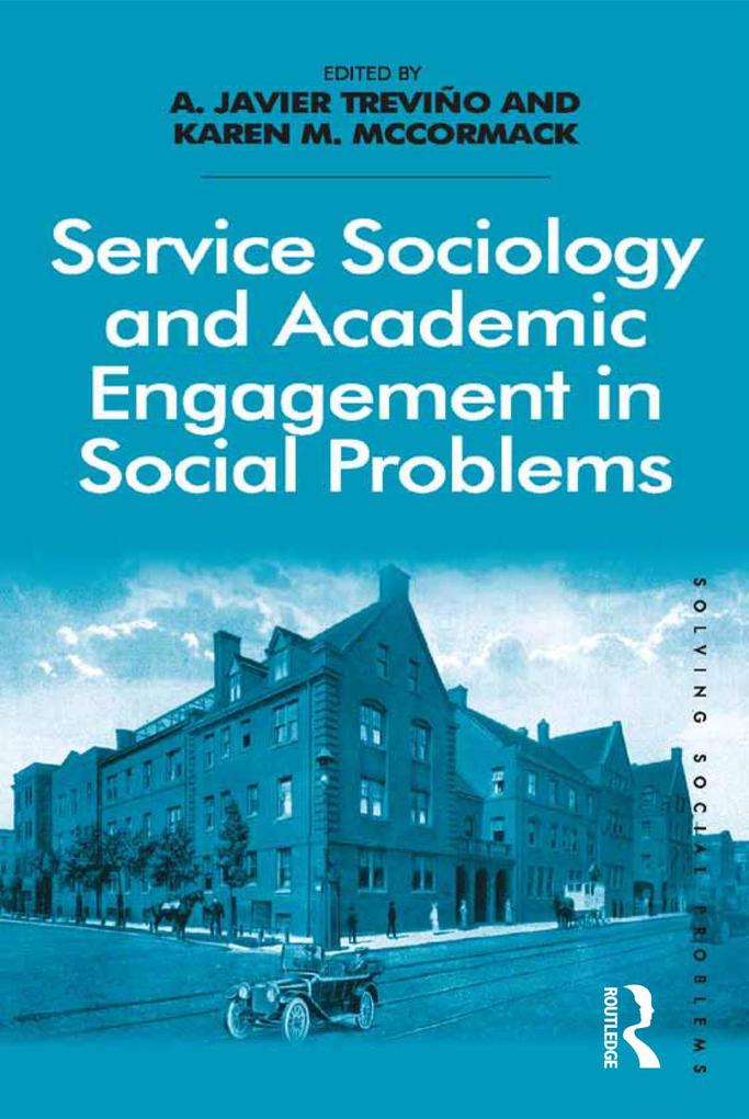 Service Sociology and Academic Engagement in Social Problems