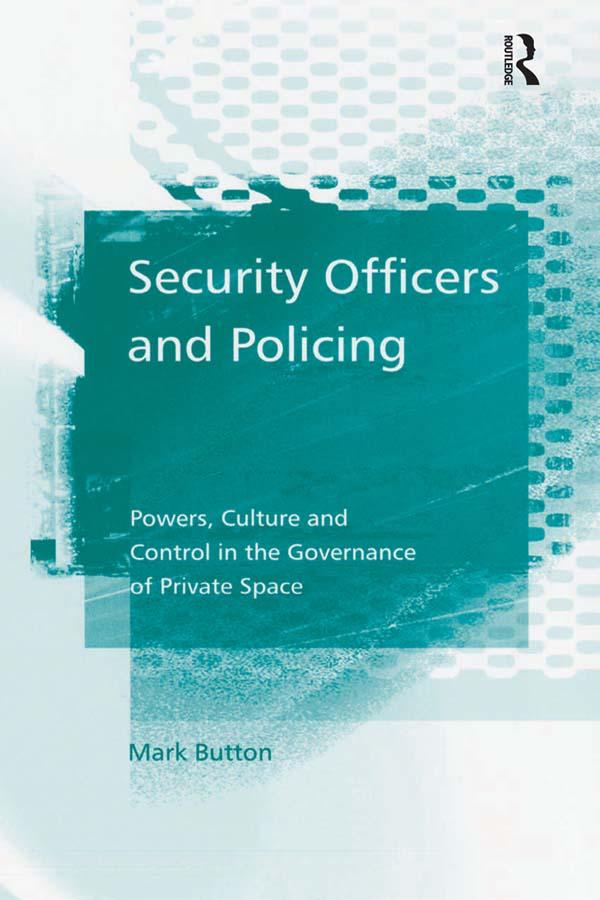 Security Officers and Policing