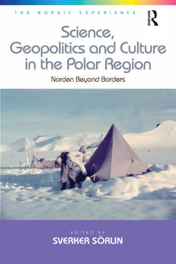 Science Geopolitics and Culture in the Polar Region